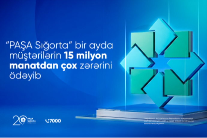 “PAŞA Sığorta” iyul ayında müştərilərin 15 milyon manatdan çox zərərini ödəyib - MƏBLƏĞLƏR | FED.az