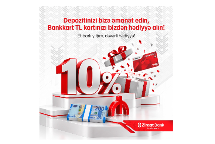 “Yüksək gəlir hələ başlanğıcdır – TL kart hədiyyəsi də Ziraat Bank Azərbaycandan!” | FED.az