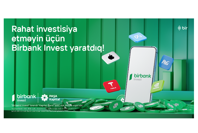 Откройте мир инвестиций с Birbank Invest – зарабатывайте больше! | FED.az