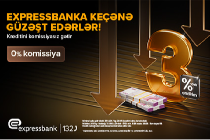 Endirimli nağd pul krediti – EXPRESSBANKDA       | FED.az