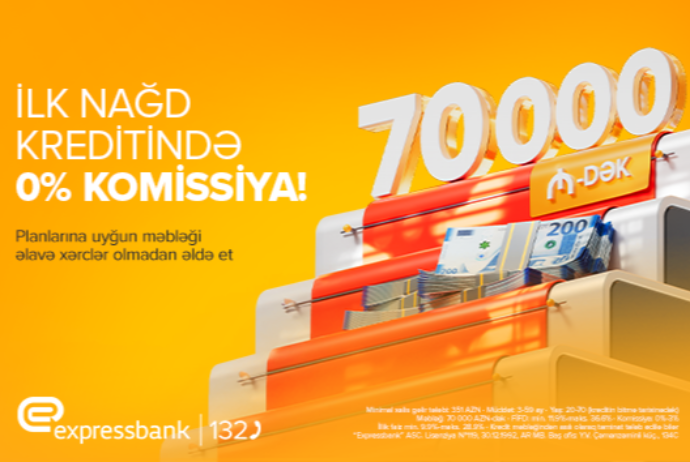 70 000 manatadək kredit - KOMİSSİYASIZ | FED.az