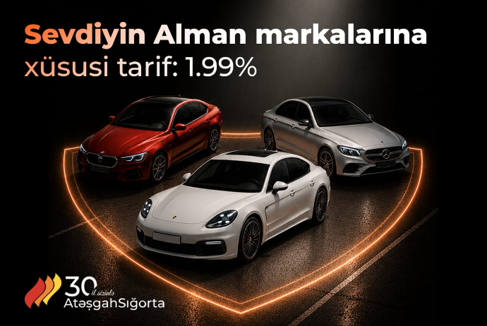 “Atəşgah” Sığortadan Alman markalı avtomobillərə - Xüsusi KASKO təklifi | FED.az