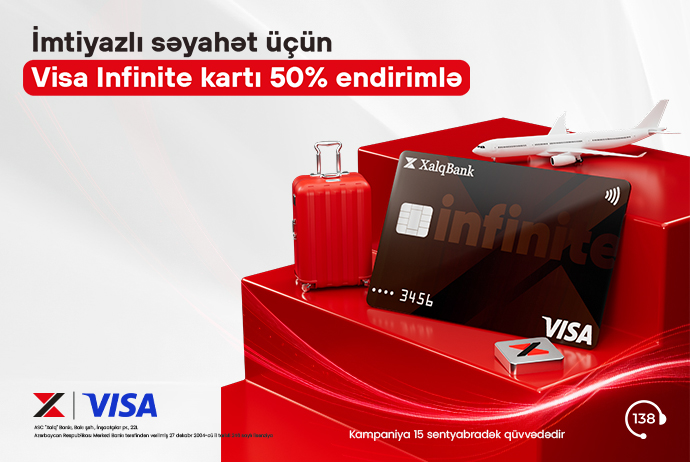 Xalq Bankdan Visa Infinite kartını - 50% ENDİRİMLƏ ƏLDƏ EDİN | FED.az