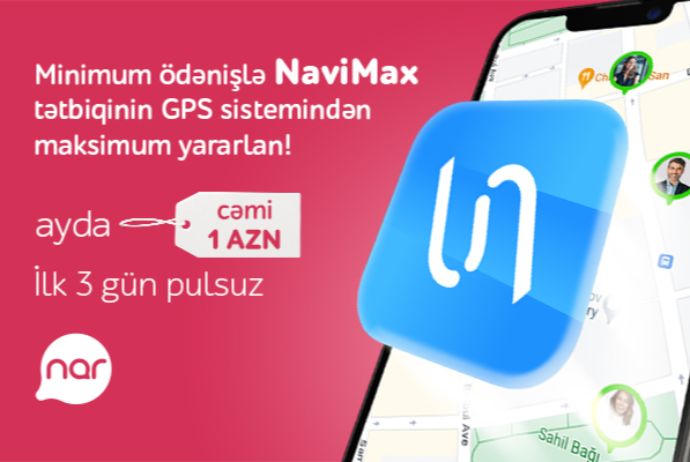 “Nar” dan yeni xidmət: NaviMax GPS izləmə imkanı | FED.az