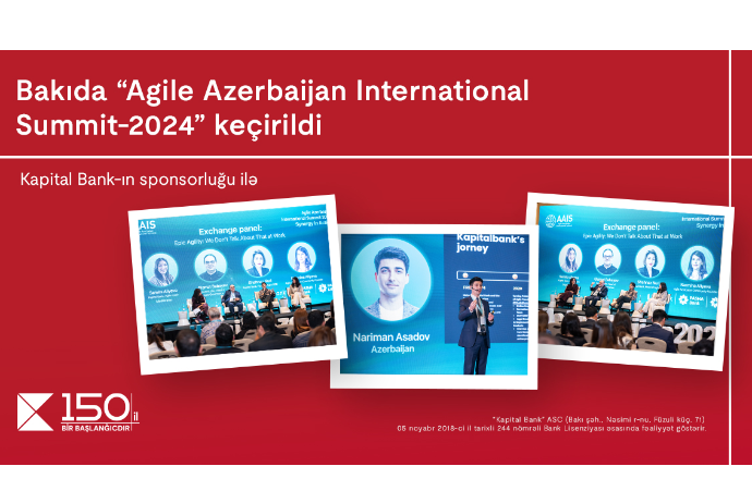 При спонсорстве Kapital Bank прошла «Agile Azerbaijan International Summit-2024» | FED.az