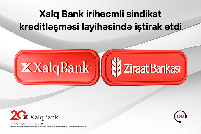 Xalq Bank beynəlxalq maliyyə bazarında növbəti layihədə - İŞTİRAK EDİB | FED.az