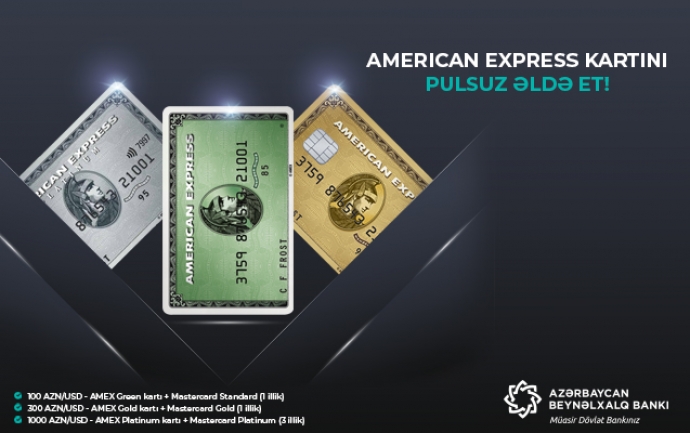 "Beynəlxalq Bank"  “American-Express” kartları - HƏDİYYƏ EDİR | FED.az