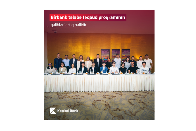 Определились победители студенческой стипендиальной программы Birbank | FED.az