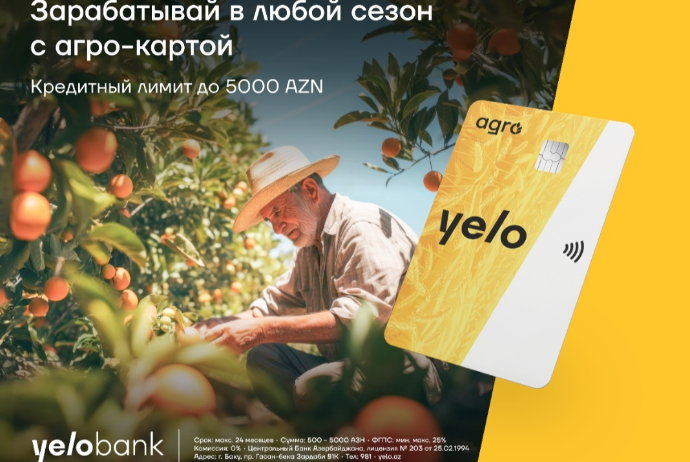 Кредитная карта Yelo Bank для фермеров с льготным периодом | FED.az