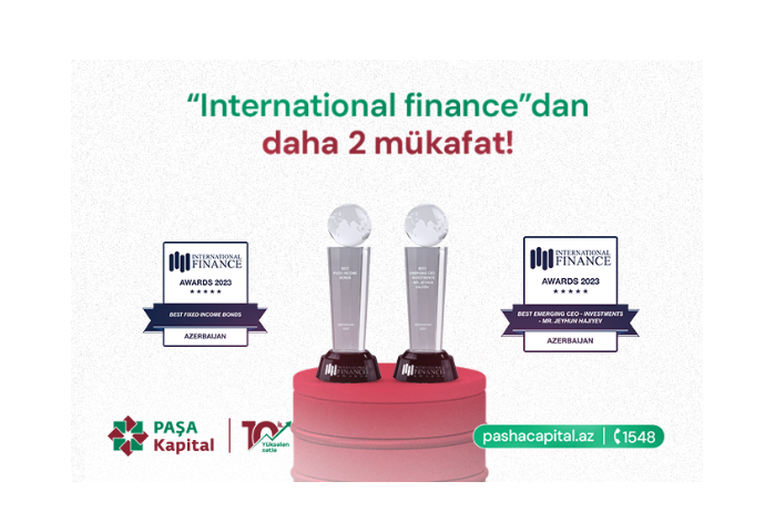 PAŞA Kapital yenidən beynəlxalq mükafatlara -  LAYİQ GÖRÜLDÜ | FED.az
