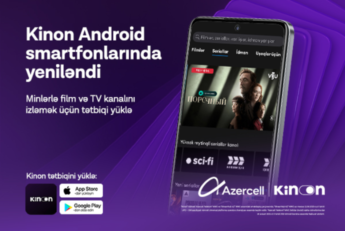 Azercell “Kinon” tətbiqinin funksionallığını genişləndirir | FED.az