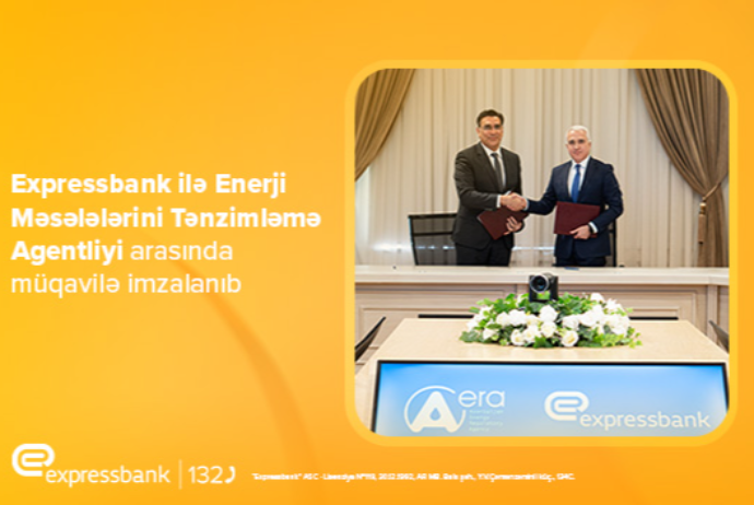 Expressbank ilə Enerji Məsələlərini Tənzimləmə Agentliyi arasında əməkdaşlığa dair mühüm müqavilə imzalanıb | FED.az