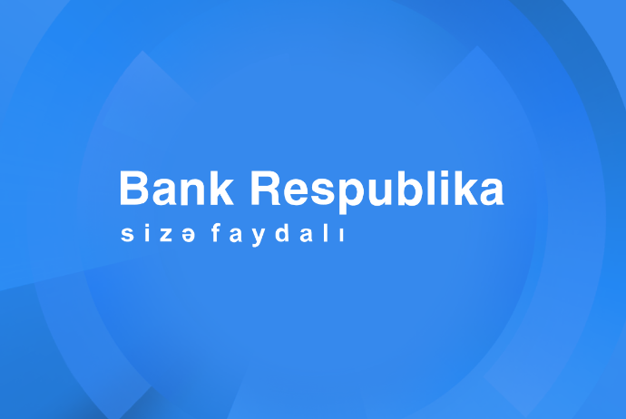 "Bank Respublika" beşillik strategiyasının uğurlu nəticələrini - ELAN EDİB | FED.az