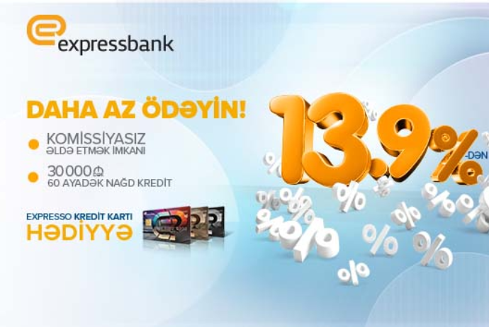 "Expressbank"la - DAHA AZ ÖDƏYİN! | FED.az