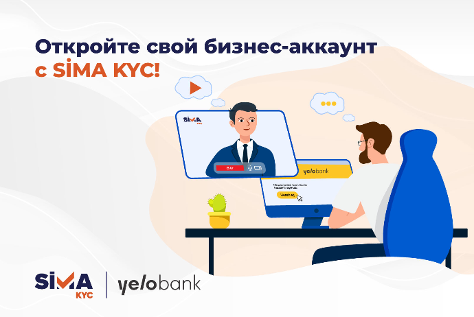 Откройте счёт юридического лица без визита в банк с «SİMA KYC»! | FED.az