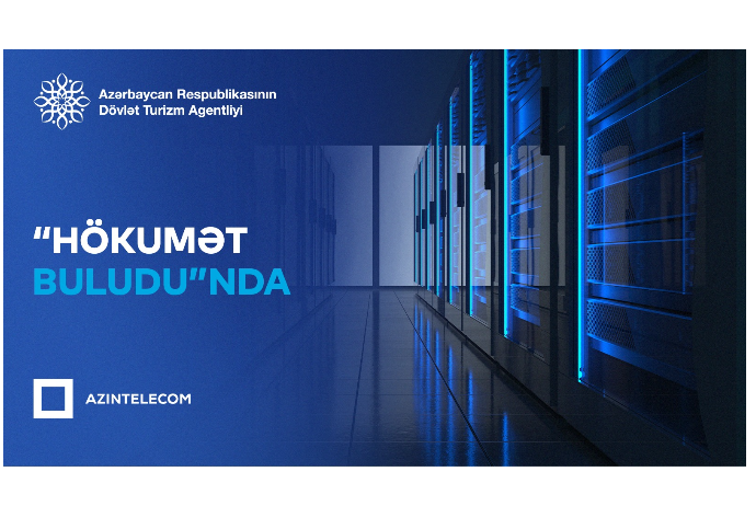 Dövlət Turizm Agentliyi İT sistemlərini “Hökumət buludu”na köçürüb | FED.az