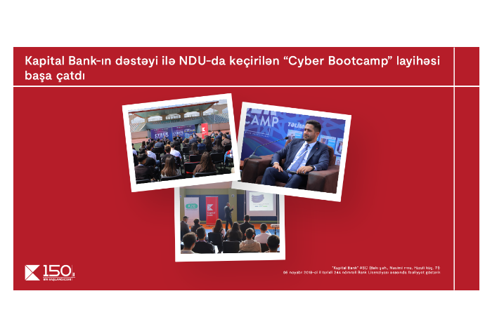 При поддержке Kapital Bank завершился проект “Cyber Bootcamp” в НГУ | FED.az