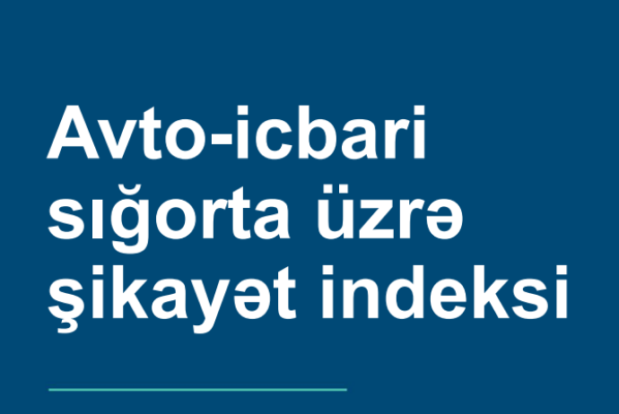 Mərkəzi Bank ən çox şikayət olunan sığorta şirkətlərini açıqladı – YENİ SİYAHI | FED.az