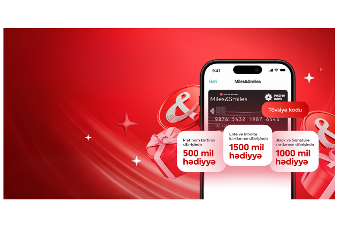 PASHA Bank запустил новую программу бонусных миль для держателей карт Miles&Smiles PASHA Bank | FED.az