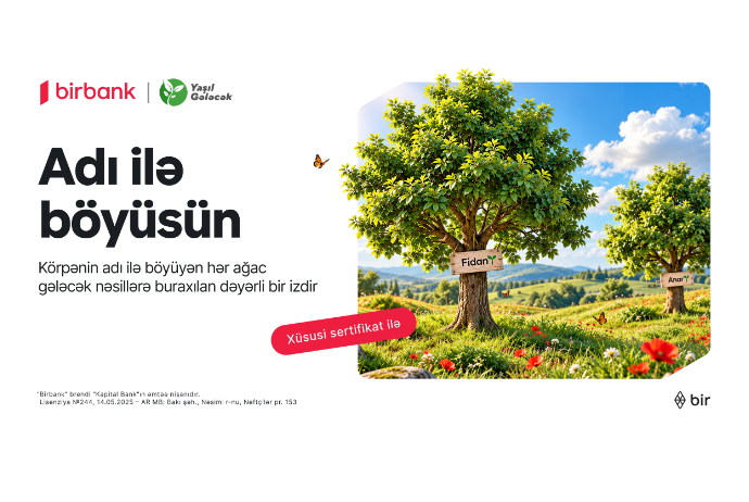 Birbank “Adı ilə böyüsün” layihəsi ilə bank sektorunda ilkə - İMZA ATIB | FED.az