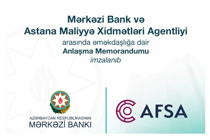 AMB və Astana Maliyyə Xidmətləri Agentliyi arasında Anlaşma Memorandumu imzalanıb | FED.az