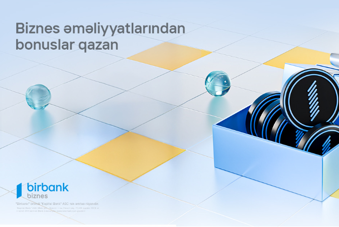 Birbank Biznes-in innovativ bonus proqramı: Daha çox istifadə, daha çox qazanc | FED.az