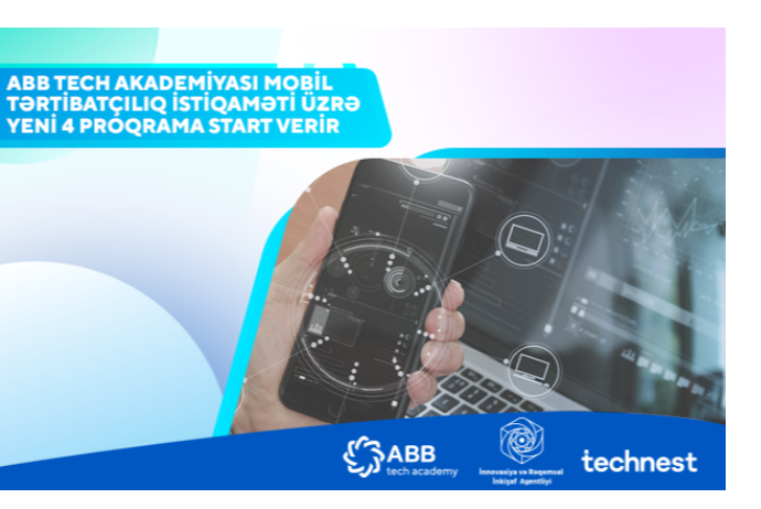 Академия ABB Tech и Агентство инноваций и цифрового развития анонсировали запуск новых программ по мобильной разработке | FED.az