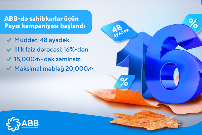 ABB-də kiçik sahibkarlar üçün - Payız kampaniyası başlandı! | FED.az