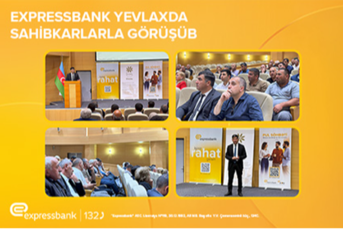 Expressbank region sahibkarları üçün növbəti “Maliyyə savadlılığı” - TƏLİMİ KEÇİRİB | FED.az
