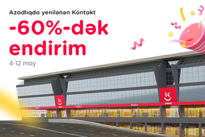 “Kontakt”ın ən böyük mağazalarından olan “Azadlıq metrosu” mağazası yeniləndi – 60%-DƏK ENDİRİMLƏR | FED.az