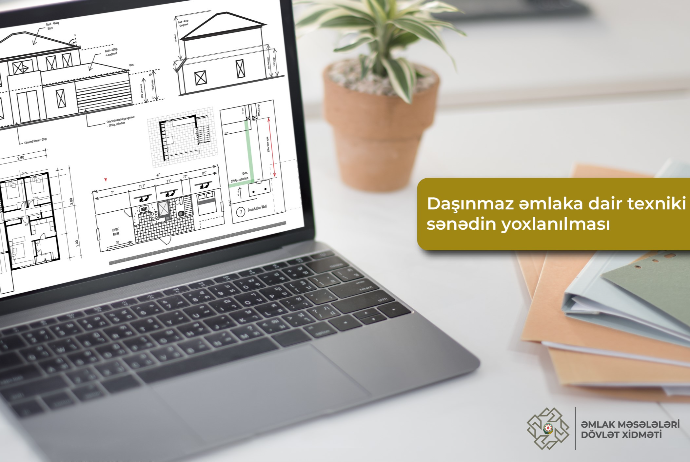 Texniki pasport və torpaq sahələrinə dair sənədlərin həqiqiliyini elektron formada yoxlamaq mümkündür | FED.az