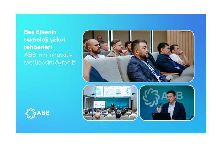 Beş ölkənin texnoloji şirkət rəhbərləri - ABB-nin innovativ təcrübəsini öyrənib | FED.az
