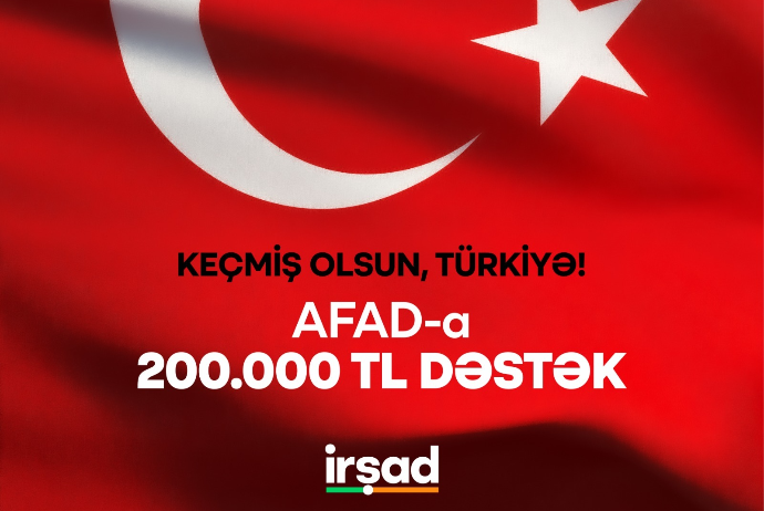 İrşaddan  Türkiyə AFAD-a dəstək | FED.az