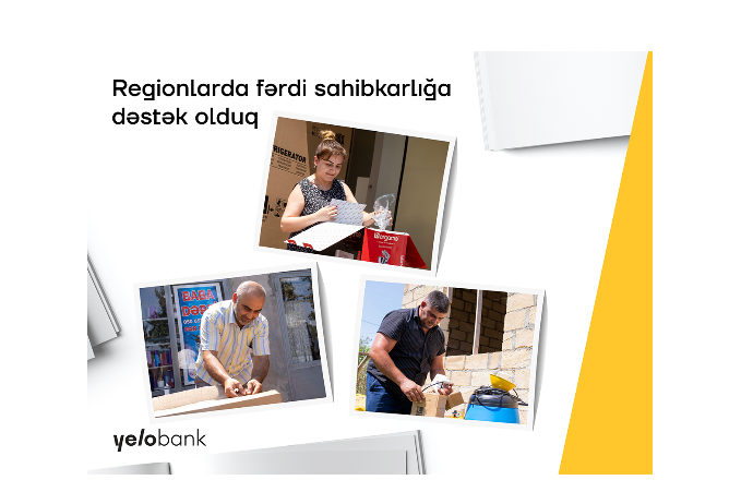 "Yelo Bank" regionlarda sahibkarlığa - DƏSTƏK OLUR | FED.az