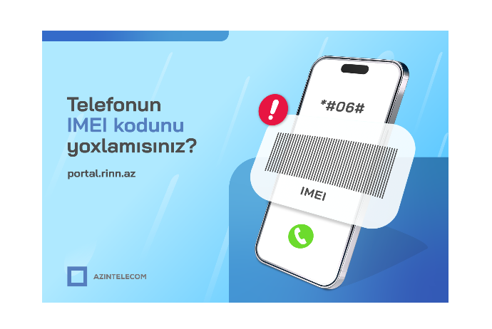 “AzInTelecom” tərəfindən 24 mindən çox - “KLON” IMEI KOD BLOKLANIB | FED.az