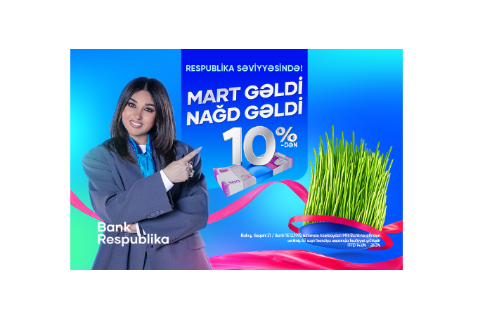 “Март — время наличных”- Выгодное кредитное предложение от Банка Республика | FED.az