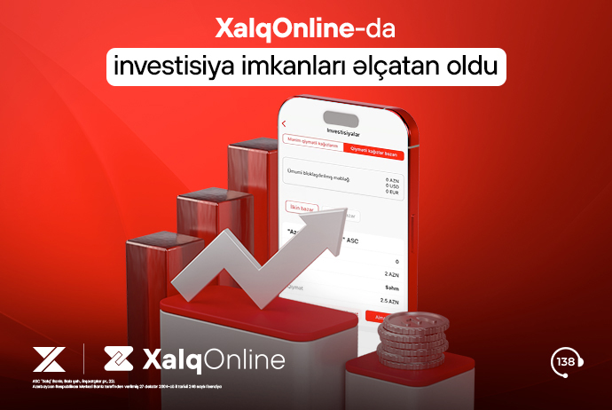 Xalq Bank internet və mobil bankçılıq sistemində investisiya xidmətini - İSTİFADƏYƏ VERDİ | FED.az