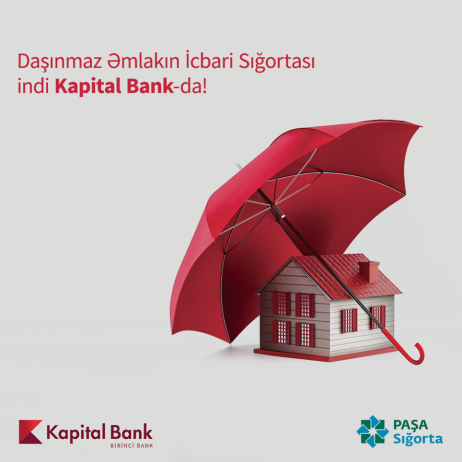 Əmlakınızı "Kapital Bank"da sığortalayın! - İLK DƏFƏ | FED.az