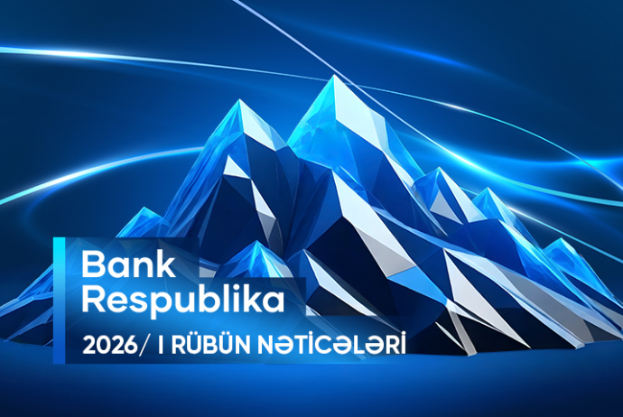 Bank Respublika I rübün yekunlarına görə ölkənin bank sektorunun drayverlərindən biri statusunu - TƏSDİQLƏYİB | FED.az