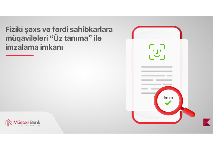 "Kapital Bank" müştərilərini “üzdən tanıyacaq” – BANK YENİ XİDMƏTƏ BAŞLADI | FED.az