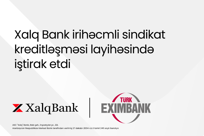Xalq Bank beynəlxalq sindikat kreditləşməsində - İŞTİRAK EDİB | FED.az
