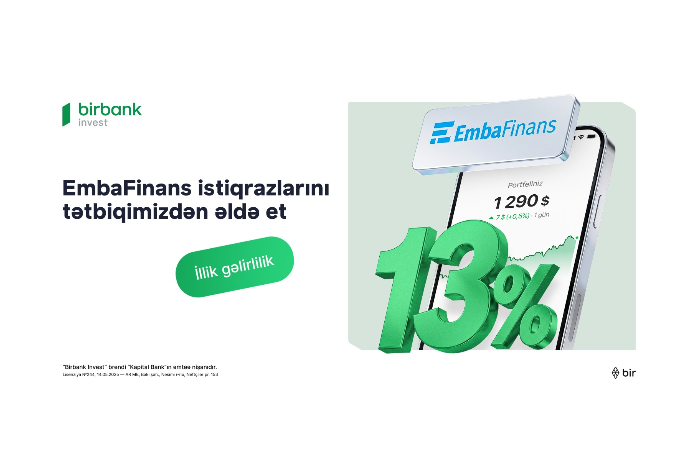 Инвестировать в облигации НБКО «EmbaFinans» теперь можно через Birbank Invest | FED.az