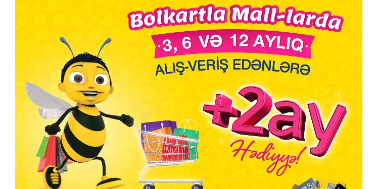 Bolkartla Mall-larda alış-veriş edənlərə +2 ay HƏDİYYƏ! | FED.az