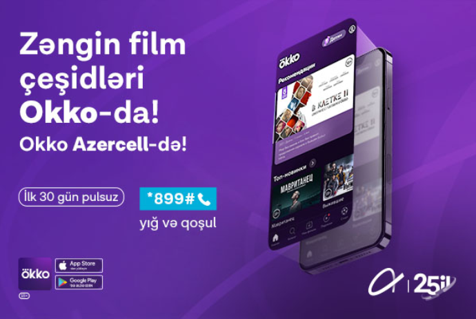 Okko onlayn kinoteatrı Azercell ilə - SMARTFONLARINIZDA! | FED.az