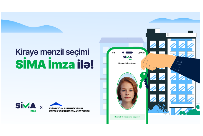 “SİMA İmza”nın üztanıma həlli kirayə mənzil seçimində - TƏTBİQ OLUNACAQ | FED.az