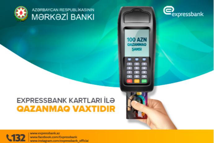 "Expressbank" kartları ilə qazanmaq vaxtıdır | FED.az