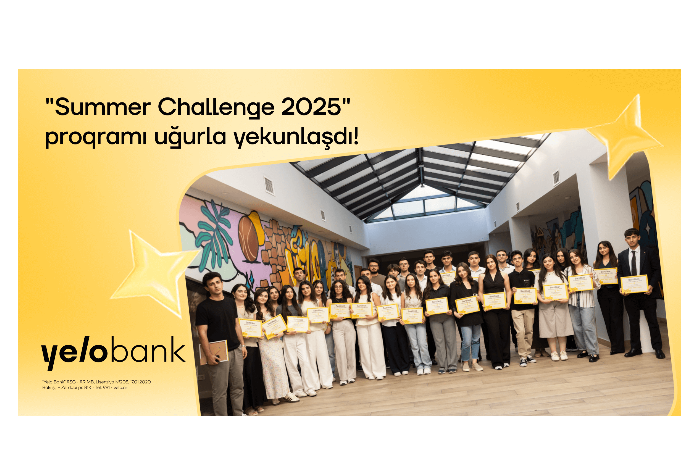 Yelo Bank-ın “Summer Challenge” yay təcrübə proqramı - UĞURLA YEKUNLAŞDI | FED.az