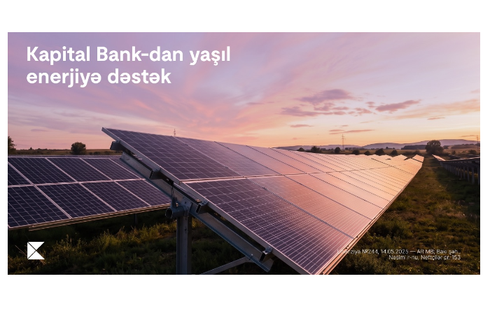 Kapital Bank enerji effektivliyi üzrə layihəni maliyyələşdirdi: günəş panelləri qurulur | FED.az