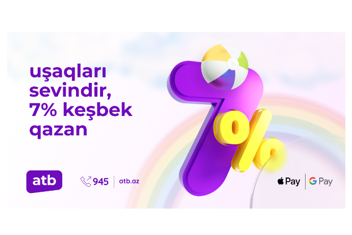 "Azər Türk Bank"dan - 7% CASHBACK KAMPANİYASI | FED.az