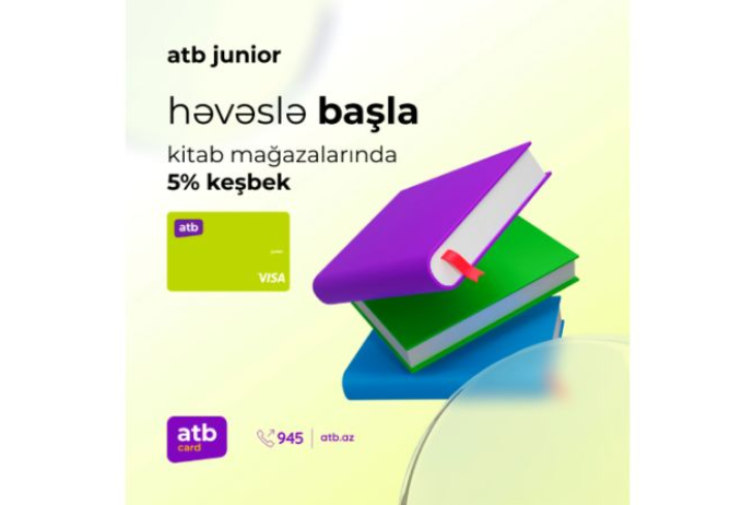 "Azər Türk Bank"ın atb Junior kartı özünün üstünlükləri ilə - FƏRQLƏNİR | FED.az
